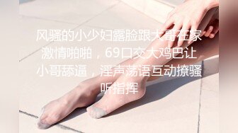 【重磅核弹】20岁女大学生【奶妮】VIP福利，床上像个情窦初开的邻家小妹，呻吟声超绝，让人受不了