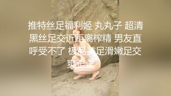 93年女友开房浴室口交-颜值-同事-第一-爆操-东北