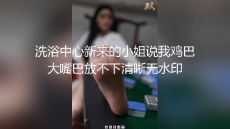 骚货用口给我么弄出来