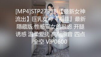 《云盘泄密》菲律宾华裔富商的女儿和男友啪啪被曝光