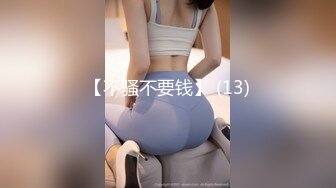 【新片速遞】 ✨【6月新档】巅峰身材顶级豪乳「npxvip」OF私拍 巨乳开档牛仔裤女把气囊塞进菊花充气拔出全身抽搐[436MB/MP4/9:52]