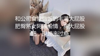 【最新❤️性爱泄密】泡妞无数约操达人