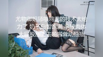 两女共用一根大铁牛！激情互插！百合做爱【完整版88分钟已上传到简阶】