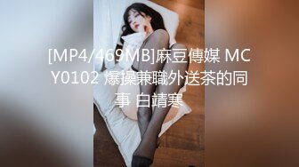 [MP4/ 1.58G] 女神级御姐约到酒店 性感翘臀笔直大长腿 脱光光后惊喜发现逼毛黑黝黝浓密