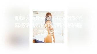 【新速片遞】&nbsp;&nbsp;极品尤物网红女神！爆乳美腿肥穴！撩起小背心揉捏奶子，紧致肥穴扒开，揉搓自慰搞得小穴湿湿[776MB/MP4/01:48:07]