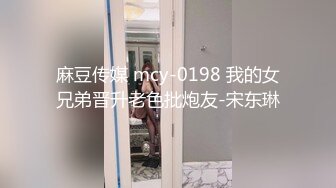 大神微信约炮翘臀大奶美女,爆操叫床声太刺激了,床上操到床下艹蒙了