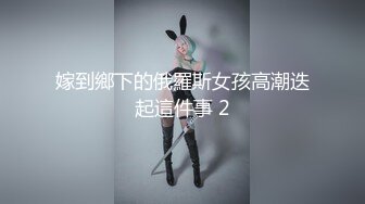 肥熟自慰高潮（叫声很刺激）