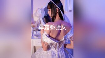 【AI画质增强】 阿刚探花 约炮明星颜值纯欲网红 各种姿势啪啪