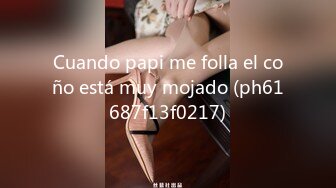 Cuando papi me folla el coño está muy mojado (ph61687f13f0217)