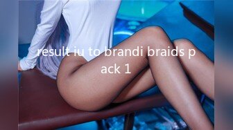 result iu to brandi braids pack 1