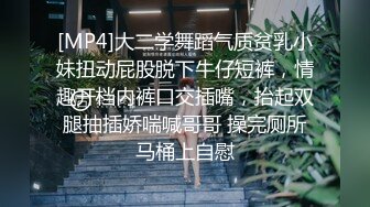 双马尾丰满童颜巨乳妹子双人啪啪，深喉口交后入性感大白屁股最后射在嘴里，很是诱惑喜欢不要错过