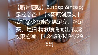 小母G 啊啊 要喷水水 啊啊 不行了要死掉了 高潮几次了 不记得了 超刺激这是看过最顶级的小母狗 不停高潮抽搐