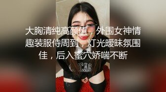 泄密 完美露脸反差母狗人妻  疯狂口交4