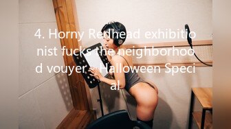 4. Horny Redhead exhibitionist fucks the neighborhood vouyer - Halloween Special